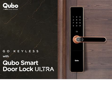 Qubo Smart Door Locks from Hero Group 